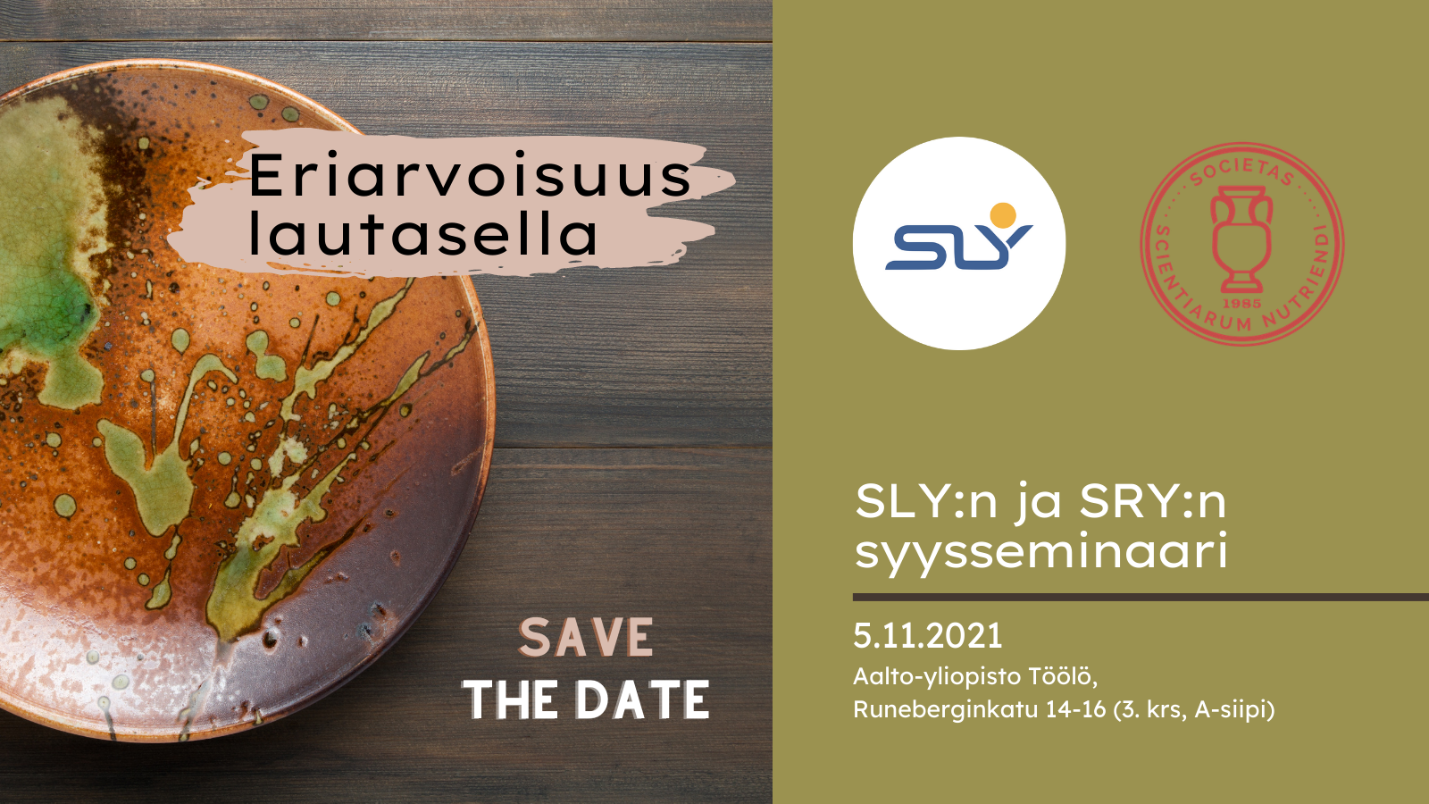 SLY:n ja SRY:n syysseminaari: Eriarvoisuus lautasella, 5.11.2021